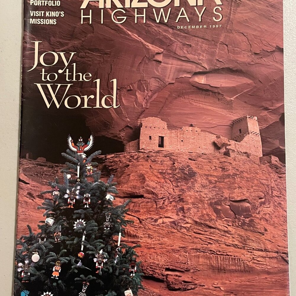 Arizona Highways Magazine December 1997 Joy to the World Travel Photography